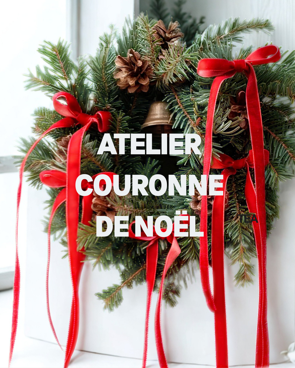 🎄 Atelier Couronne de Noël